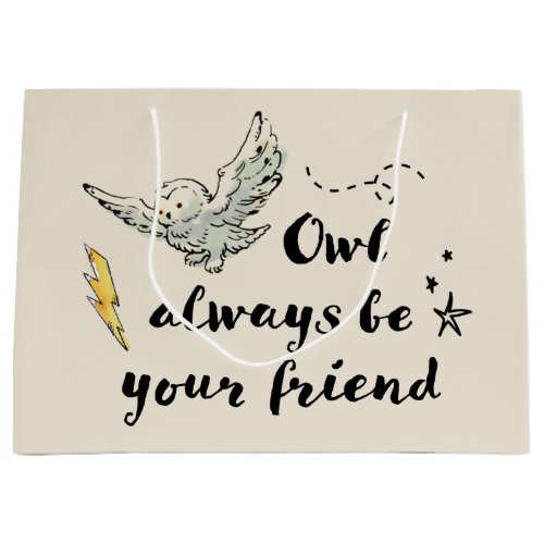 Owl Always Be Your Friend Large Gift Bag