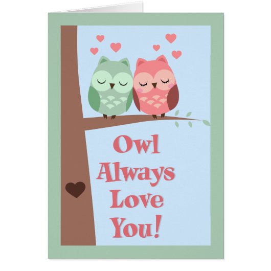 Owl Always Love You Cards (Front)