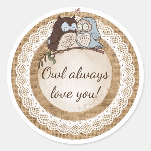 Owl Always Love You Casual Wedding Classic Round Sticker