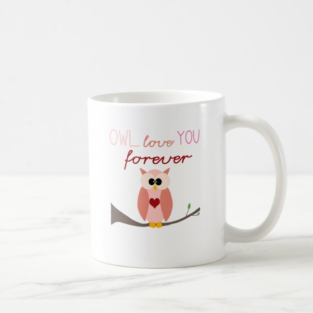 Owl Always Love You Coffee Mug (Right)