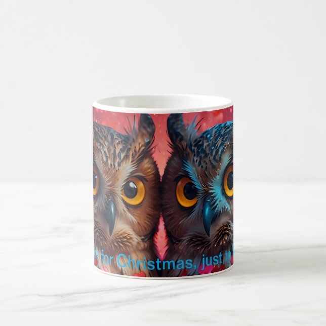 Owl always love you coffee mug (Center)