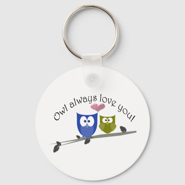 Owl always love you! keychain (Front)