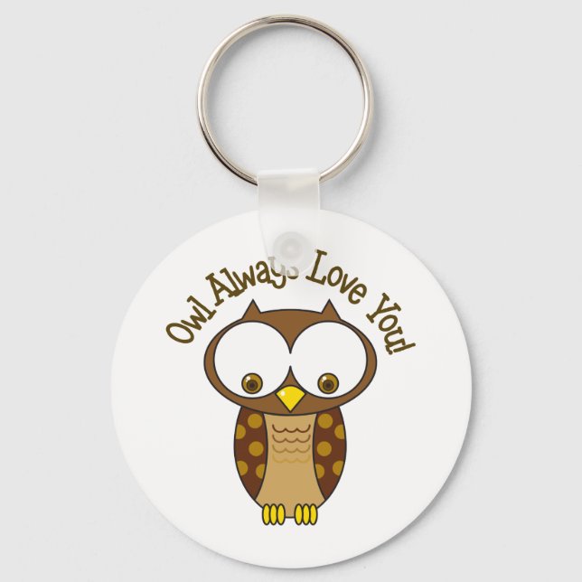 Owl Always Love You Keychain (Front)
