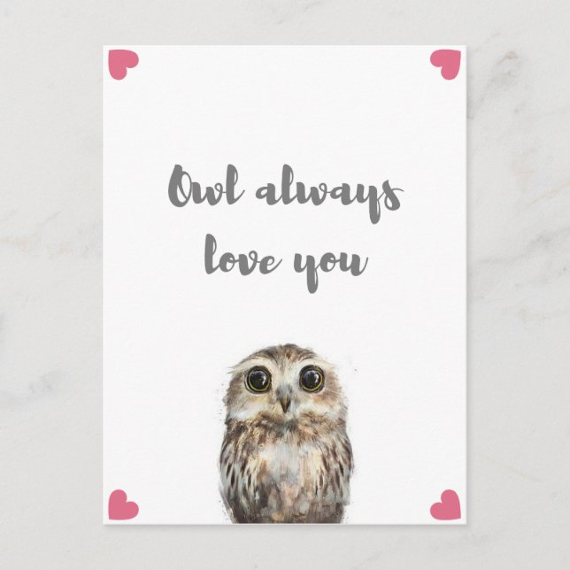 Owl Always Love You Postcard (Front)