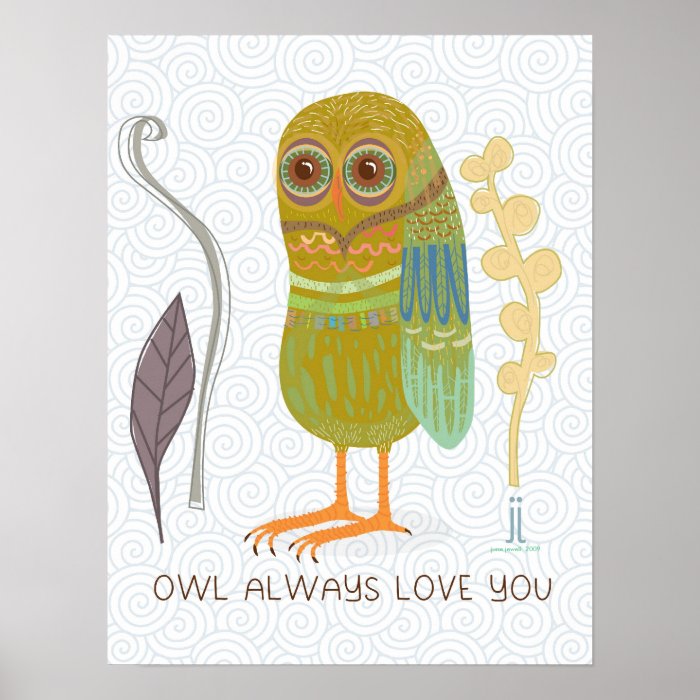 Owl Always Love You Print