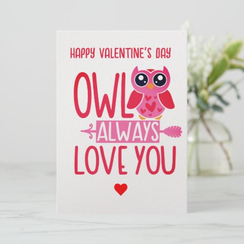 Owl Always Love You Printable Valentines Day Card