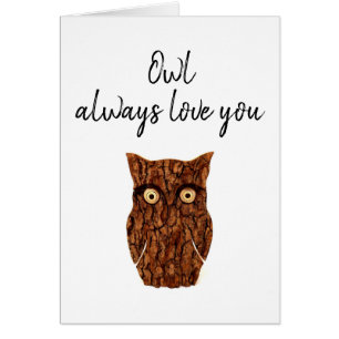 Owl always love you romantic rustic cards