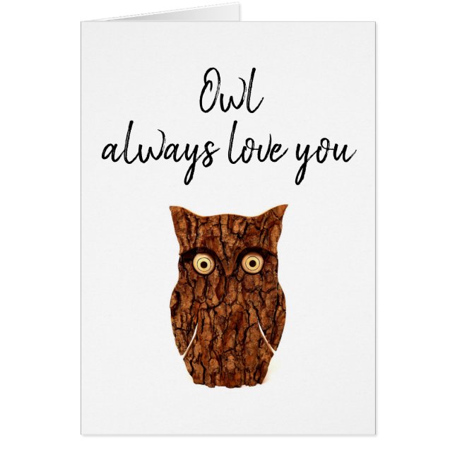 Owl always love you romantic rustic  cards (Front)