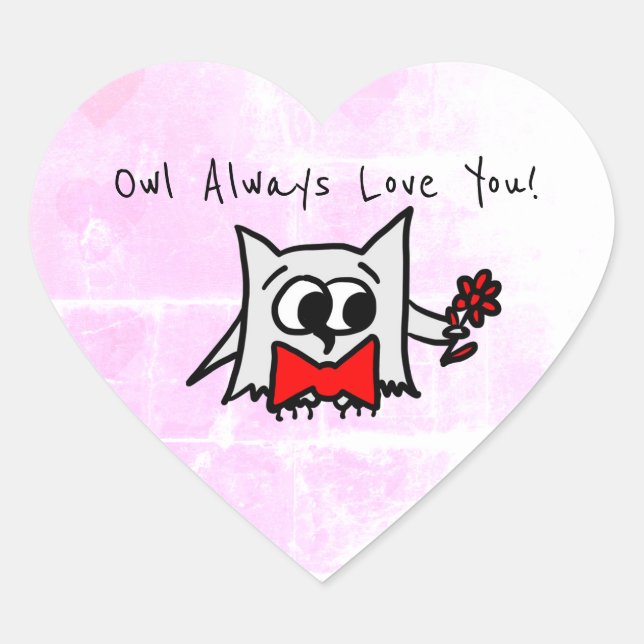 Owl Always Love You Sticker (Front)