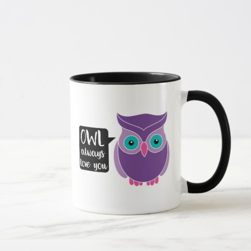 Owl Always Love You Sweet Purple Owl Cartoon Mug