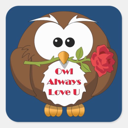 Owl Always Love You Theme Square Sticker