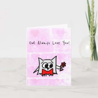Owl Always Love You Valentine's Day Card