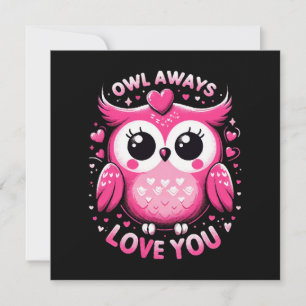Owl Always Love You - Valentines Day Invitation
