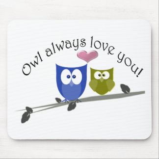 Owl always love you, with 3D heart Mouse Pad