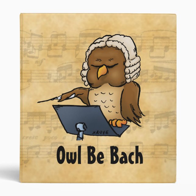 Owl Be Bach Funny Music Cartoon Binder (Front)
