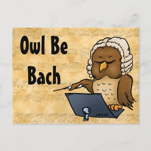 Owl Be Bach Funny Owl Cartoon Postcard (Front)