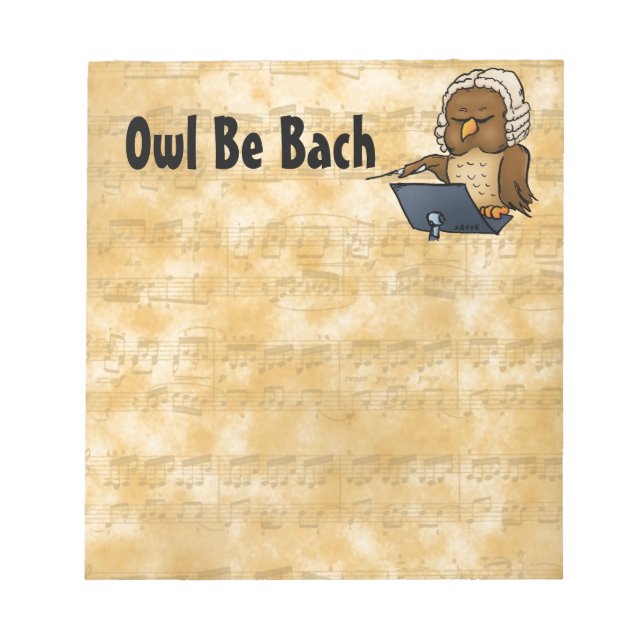 Owl Be Bach Notepad (Front)