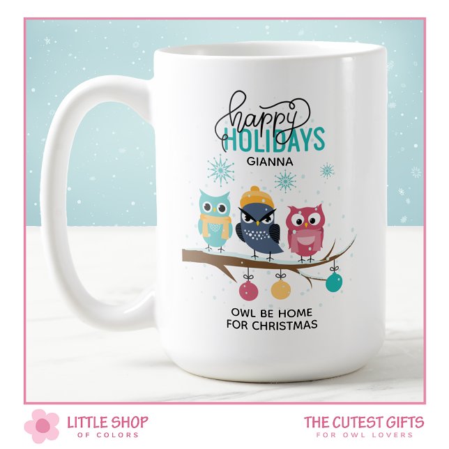 Owl be Home for Christmas Personalized Coffee Mug (Creator Uploaded)