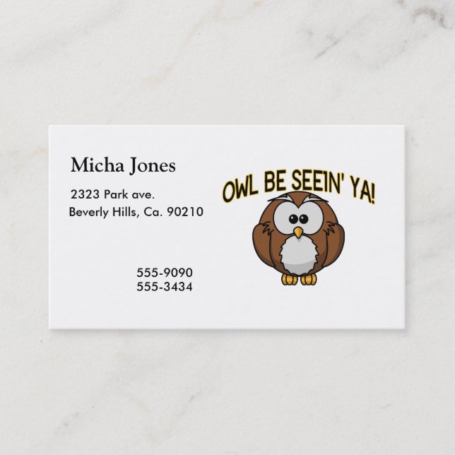 Owl Be Seein' Ya Business Card (Front)
