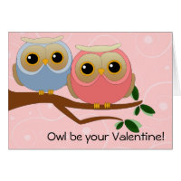 Owl Be Your Valentine Card