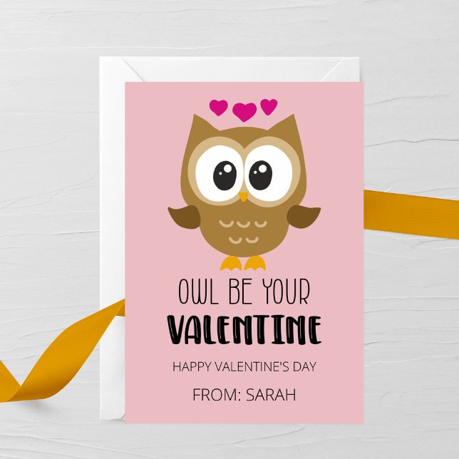 Owl Be Your Valentine Kids Valentine’s Day Card (Creator Uploaded)