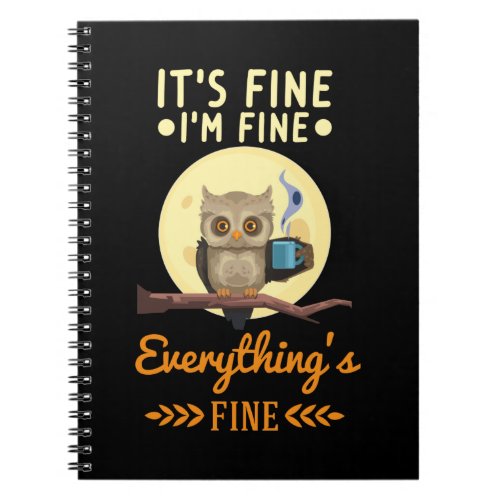 Owl Coffee Morning Crazy Bird Notebook