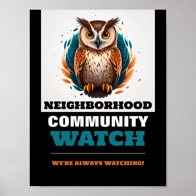 Owl Design, Neighborhood Community Watch Warning Poster (Front)