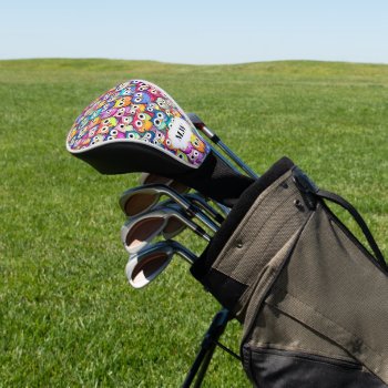 Owl Faces Colorful Birds Pattern Monogram Sports Golf Head Cover by petcherishedangels at Zazzle