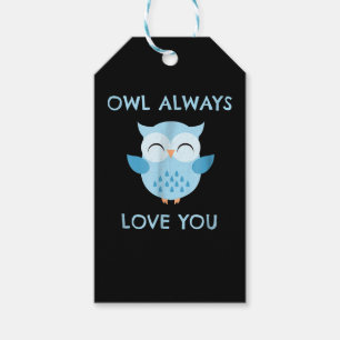Owl Gift  Cute Owl Kids - Boys Owl Always Love You Tags