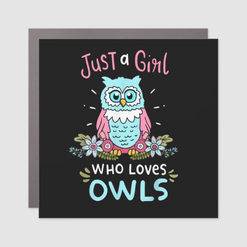 Owl Gifts  Who Love Owls Cute Owl Lover Car Magnet