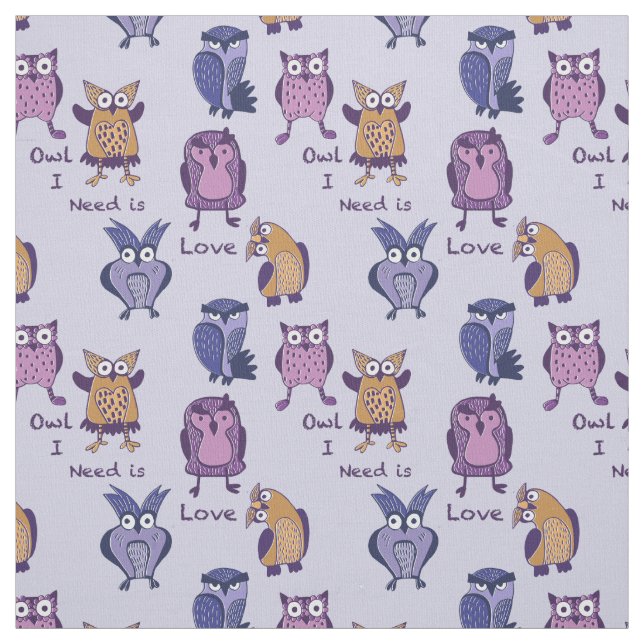 Owl I Need is Love Fabric (Swatch)