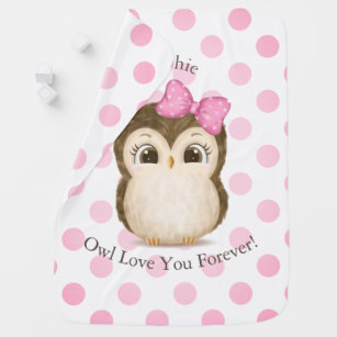 Owl (I Will)Love You Forever Name Pink Polkadot Baby Blanket