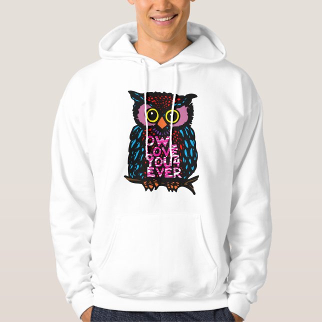 OWL LOVE YOU 4 EVER HOODIE (Front)