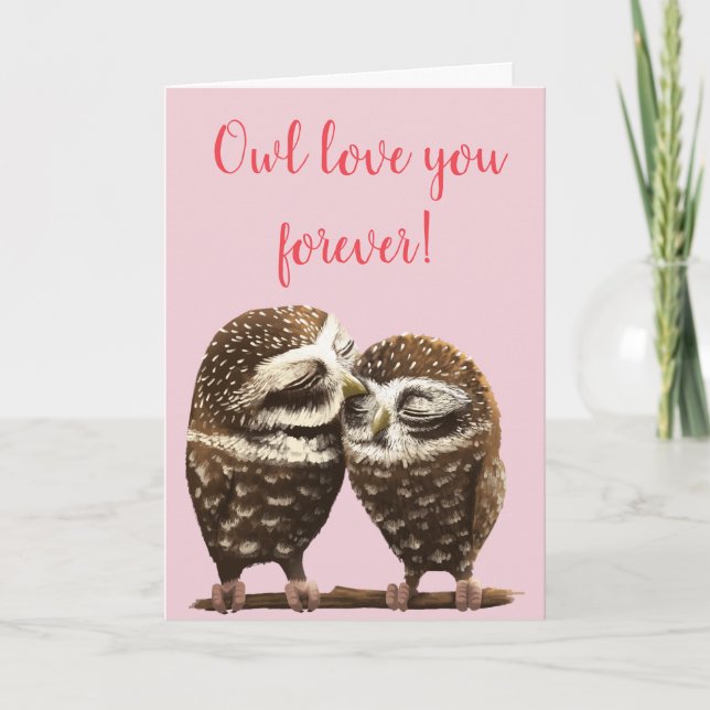 Owl Love You Forever Valentines Day Greeting Card (Front)