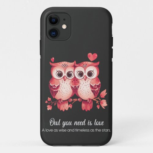 Owl Lovers _ Valentines Day special iPhone 11 Case