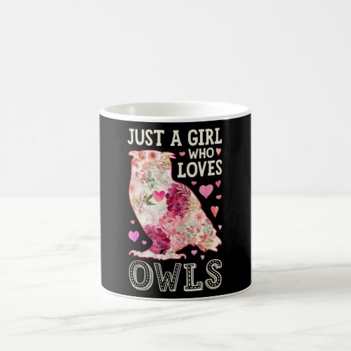 Owl Lovers  Who Loves Owls Owl Flower Floral Bird Coffee Mug