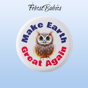 Owl, Make Earth Great Again, Environmental Nature Button