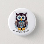 Owl-mazing kid, right here!  button