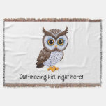 Owl-mazing kid, right here! v4 |  throw blanket