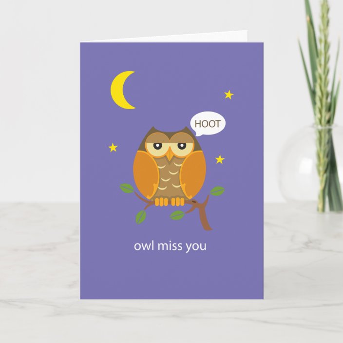 Owl Miss You Greeting Card | Zazzle.com