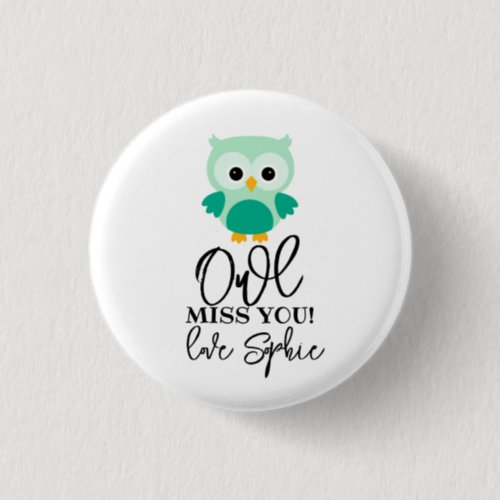 Owl miss you teacher green button