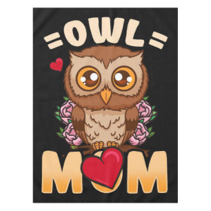 Owl Mom   Gift For Owner Owl Mom Tablecloth