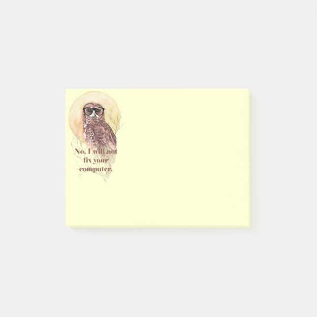 Owl not fix your Computer Fun Geek Owl Glasses Post-it Notes (Front)
