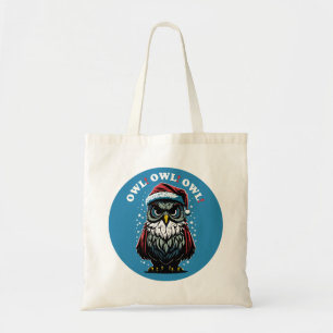 Owl! Owl! Owl! Christmas Pun Santa Claus Owl Tote Bag
