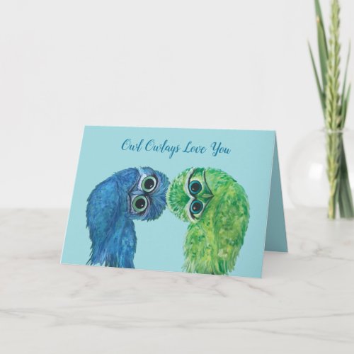 Owl Owlays Love You Valentine Holiday Card