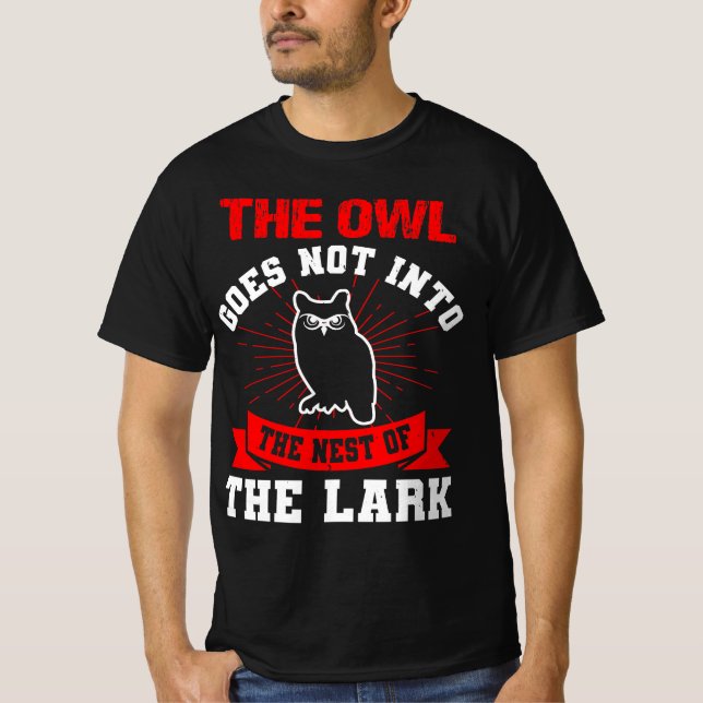 Owl quote gift for owl lovers T-Shirt (Front)