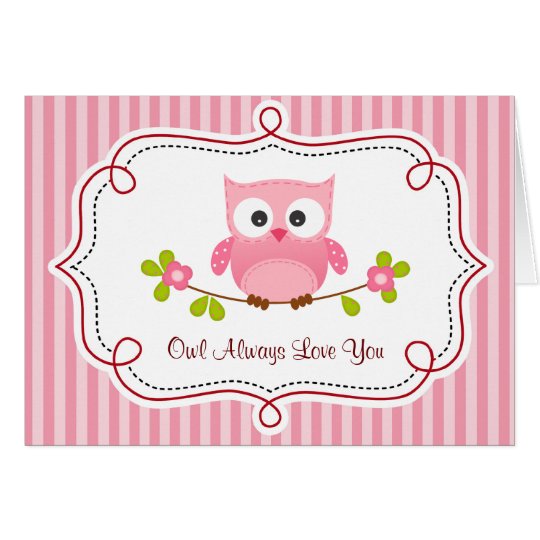 Owl Valentine Card (Pink) - Owl Always Love You