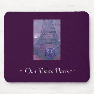 ~Owl Visits Paris~ Mouse Pad