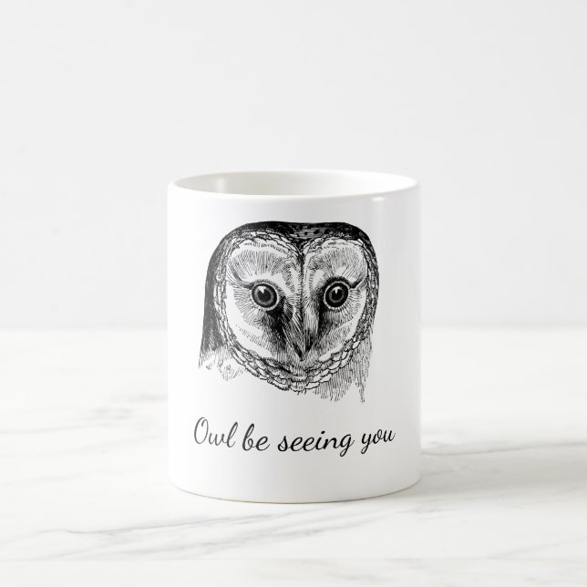 Owl with Quote Coffee Mug (Center)