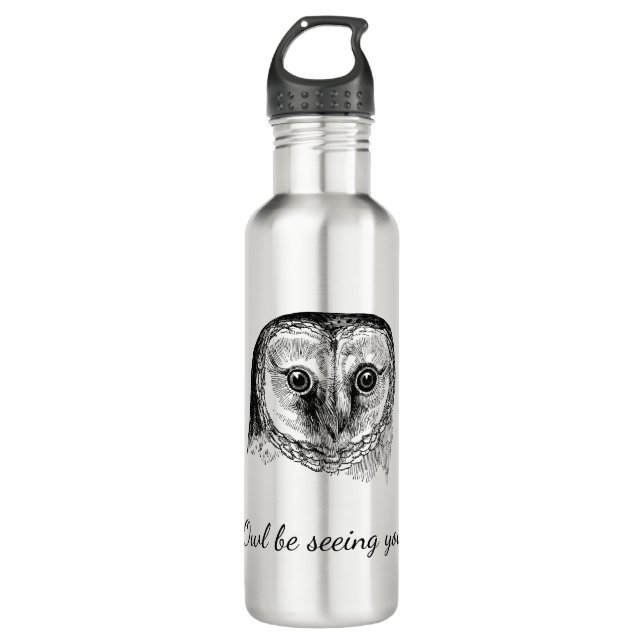 Owl with Quote Stainless Steel Water Bottle (Front)